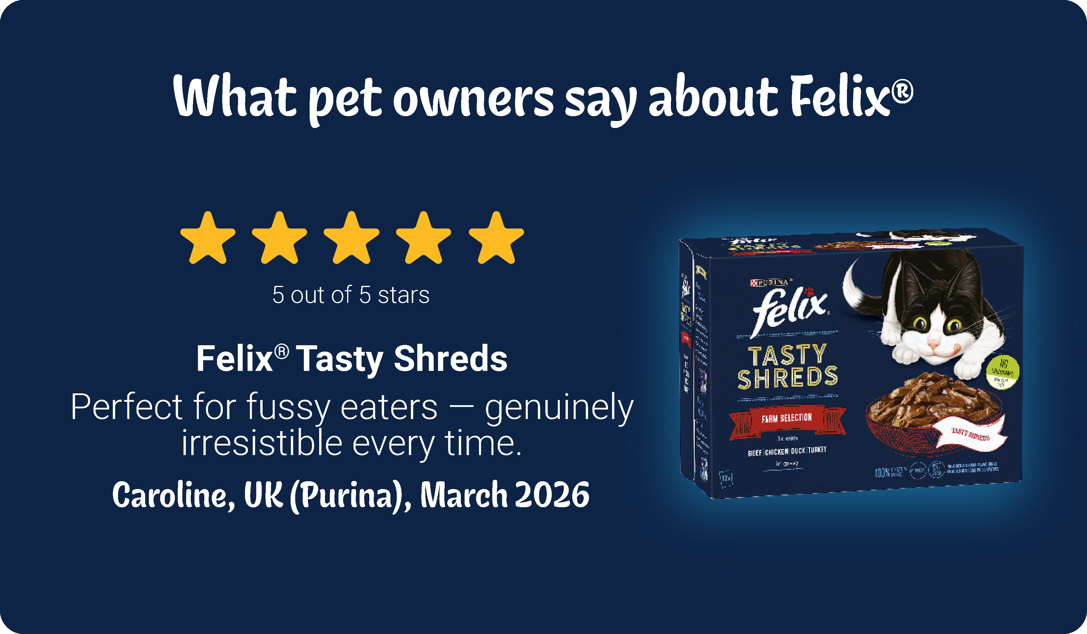 Felix 5 star review of Tasty Shreds